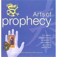 Arts of Prophecy