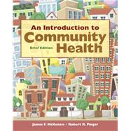 An Introduction to Community Health Brief Edition