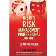 Rizvi's Risk Management Professional Pmi-rmp Exam Prep Guide