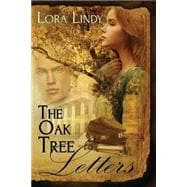 The Oak Tree Letters