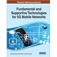 Fundamental and Supportive Technologies for 5g Mobile Networks