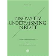 Innovativ undervisning med IT