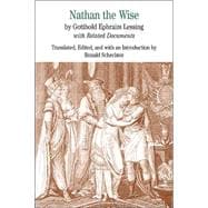 Nathan the Wise By Gotthold Ephraim Lessing