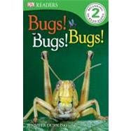 Bugs Bugs Bugs!