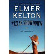 Texas Showdown : Two Texas Novels