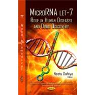 Microrna Let-7: Role in Human Diseases and Drug Discovery