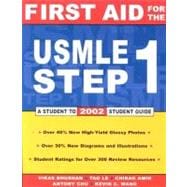 First Aid for the Usmle Step 1: A Student to Student 2002
