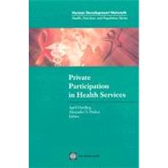 Private Participation in Health Services