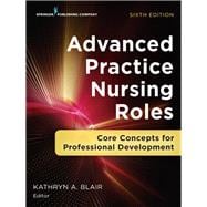 Advanced Practice Nursing Roles