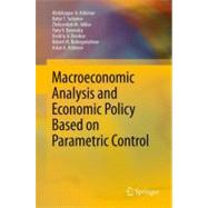 Macroeconomic Analysis and Economic Policy Based on Parametric Control