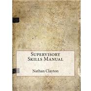 Supervisory Skills Manual