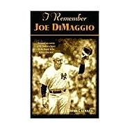 I Remember Joe Di Maggio