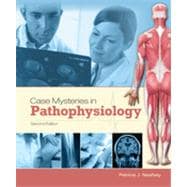 Case Mysteries in Pathophysiology, Second Edition