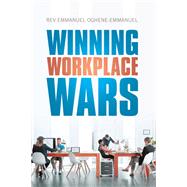 Winning Workplace Wars