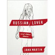 Russian Lover and Other Stories