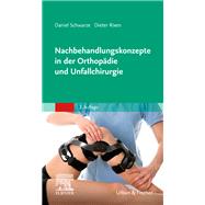 Nachbehandlungskonzepte in der Orthopädie und Unfallchirurgie