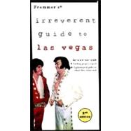 Frommer's® Irreverent Guide to Las Vegas, 1st Edition