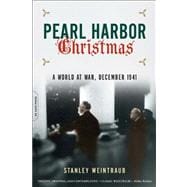 Pearl Harbor Christmas A World at War, December 1941