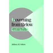 Governing from Below: Urban Regions and the Global Economy