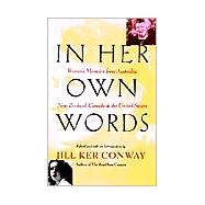 In Her Own Words Women's Memoirs from Australia, New Zealand, Canada, and the United States