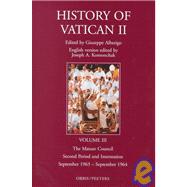 History of Vatican II: The Mature Council 2nd Period and Intersession