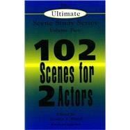 102 Scenes for Two Actors
