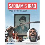 Saddam's Iraq : Face-Off in the Gulf