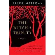 The Witch's Trinity A Novel