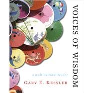 Voices of Wisdom A Multicultural Philosophy Reader