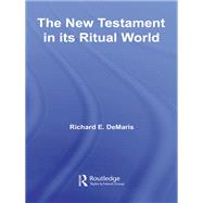 The New Testament in its Ritual World