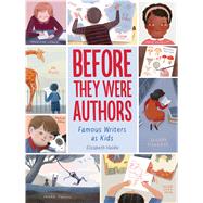 Before They Were Authors