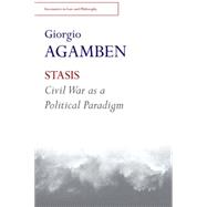 STASIS Civil War as a Political Paradigm