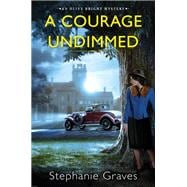 A Courage Undimmed A WW2 Historical Mystery Perfect for Book Clubs