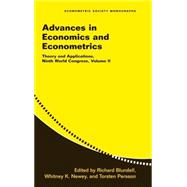 Advances in Economics and Econometrics: Theory and Applications, Ninth World Congress