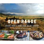 Open Range Steaks, Chops, and More from Big Sky Country