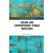 Ageing and Contemporary Female Musicians