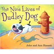 The Nine Lives of Dudley Dog