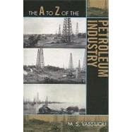 The a to Z of the Petroleum Industry