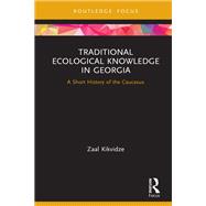 Traditional Ecological Knowledge in Georgia