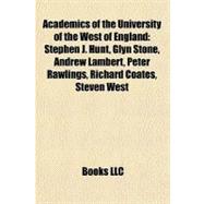 Academics of the University of the West of England : Stephen J. Hunt, Glyn Stone, Andrew Lambert, Peter Rawlings, Richard Coates, Steven West