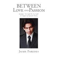Between Love and Passion