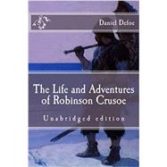 The Life and Adventures of Robinson Crusoe