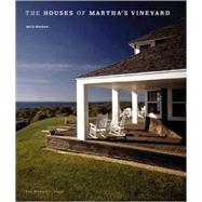 The Houses of Martha's Vineyard