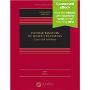 Federal Taxation of Wealth Transfers