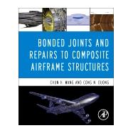 Bonded Joints and Repairs to Composite Airframe Structures