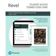 Revel for Story and History Western Civilization since 1550 -- Combo Access Card