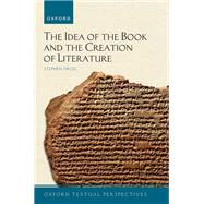 The Idea of the Book and the Creation of Literature