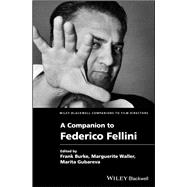 A Companion to Federico Fellini,9781119431534
