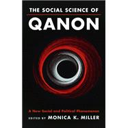 The Social Science of QAnon