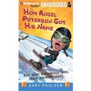 How Angel Peterson Got His Name: Library Edition